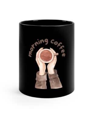 Morning Coffee Black Mug | Cozy, Gift for Coffee Lovers, Home Decor, Office Mug, Morning Routine